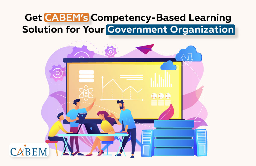 How Competency-Based Learning Enhances Government Employee Training