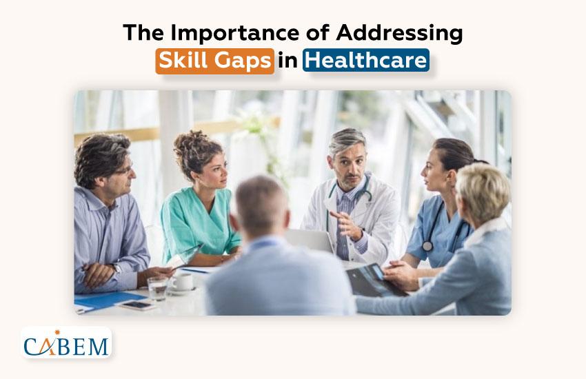 How to Overcome Skill Gaps in Healthcare with Medical Competency