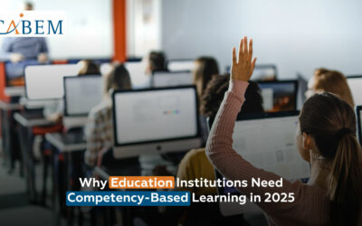 Why Education Institutions Need Competency-Based Learning in 2025